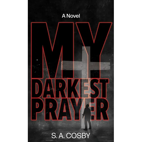 My Darkest Prayer - Library Binding