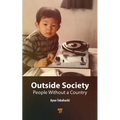 Outside Society: People Without a Country - Hardcover