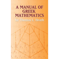 A Manual of Greek Mathematics - Paperback