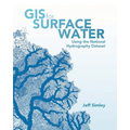 GIS for Surface Water: Using the National Hydrography Dataset - Paperback