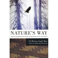 Nature's Way: Native Wisdom for Living in Balance with the Earth - Paperback