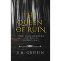 The Queen of Ruin - Paperback