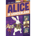 Alice in Wonderland: A Graphic Novel - Paperback