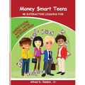 Money $mart Teens: 48 Interactive Lessons for Understanding, Making, Saving, and Spending Money - Paperback