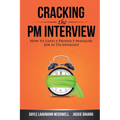 Cracking the PM Interview: How to Land a Product Manager Job in Technology - Paperback