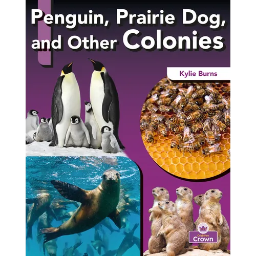 Penguin, Prairie Dog, and Other Colonies - Paperback