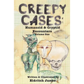 Creepy Cases: Humanoid & Cryptid Encounters: Volume One - Paperback