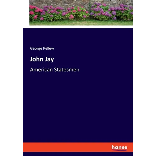 John Jay: American Statesmen - Paperback