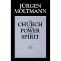The Church in the Power of the Spirit - Paperback