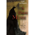 A Dark Muse: A History of the Occult - Paperback