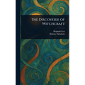 The Discoverie of Witchcraft - Hardcover