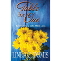 Table for One: Recreating a Life After Loss - Paperback