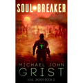 Soul Breaker: A Science Fiction Thriller - Paperback