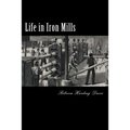 Life in Iron Mills - Paperback