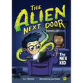 The Alien Next Door 1: The New Kid - Paperback