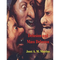 Delusion and Mass Delusion - Paperback