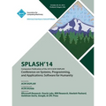 SPLASH 14, ACM SIGPLAN Conference on Systems, Programming, Languages and Applications - Paperback