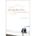 The Republic of Love: Cultural Intimacy in Turkish Popular Music - Paperback
