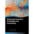 Molecular Dynamics: Probability and Uncertainty - Hardcover
