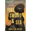 Fire Sword and Sea - Paperback