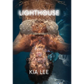 Lighthouse: The Path Through Cancer, the Power of Becoming - Hardcover