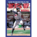 Heads-Up Baseball: Playing the Game One Pitch at a Time - Paperback