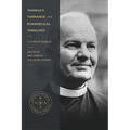Thomas F. Torrance and Evangelical Theology: A Critical Analysis - Paperback