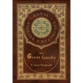 The Great Gatsby (Royal Collector's Edition) (Case Laminate Hardcover with Jacket) - Hardcover