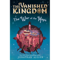 The War of the Maps (the Vanished Kingdom Book 3) - Hardcover