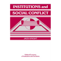 Institutions and Social Conflict - Paperback