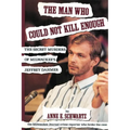 The Man Who Could Not Kill Enough: The Secret Murders of Milwaukee's Jeffrey Dahmer - Paperback