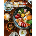 50 The Art of Japanese Home Cooking Recipes - Paperback