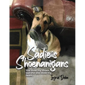 Sadie's Shoenanigans - Paperback