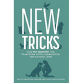 New Tricks: How Pet Ministry Can Transform Faith Communities and Change Lives - Paperback