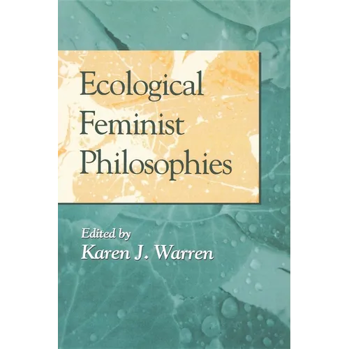 Ecological Feminist Philosophies - Paperback
