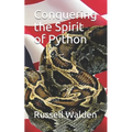 Conquering the Spirit of Python - Paperback