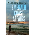 Emerald Coast Affairs - Paperback