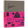 Hiroshi Fujiwara: Fragment #3 - Hardcover