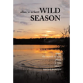 Wild Season - Hardcover