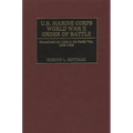 U.S. Marine Corps World War II Order of Battle: Ground and Air Units in the Pacific War, 1939-1945 - Hardcover