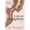 Indelicate Deception - Paperback