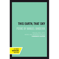 This Earth, That Sky: Poems by Manuel Bandeira Volume 1 - Paperback