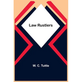 Law Rustlers - Paperback