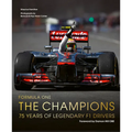 Formula One: The Champions: 75 Years of Legendary F1 Drivers - Hardcover