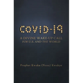 Covid-19: A Divine Wake-Up Call for U.S. and The World - Paperback