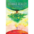 Ultimate Reality: A Challenge to the Materialist Paradigm - Paperback