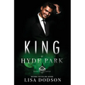 King of Hyde Park: Kings of the Castle Book 8 - Paperback
