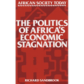 The Politics of Africa's Economic Stagnation - Paperback