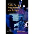 Case Studies in Public Sector Procurement and Design - Paperback