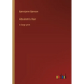 Absalom's Hair: in large print - Paperback